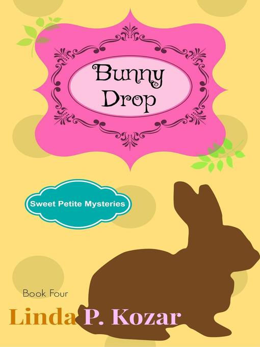 Title details for Bunny Drop by Linda Kozar - Available